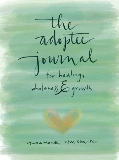 Adoptee's Journal for Healing, Wholeness & Growth