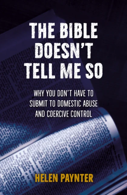 Bible Doesn't Tell Me So