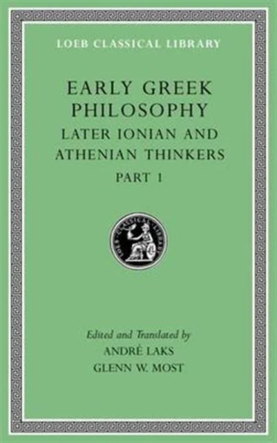 Early Greek Philosophy, Volume VI