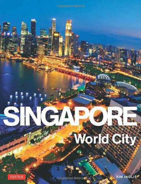 Singapore: World City