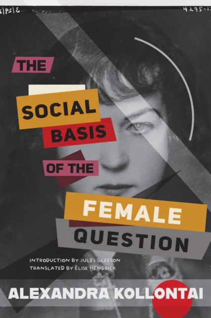 Social Basis of the Female Question