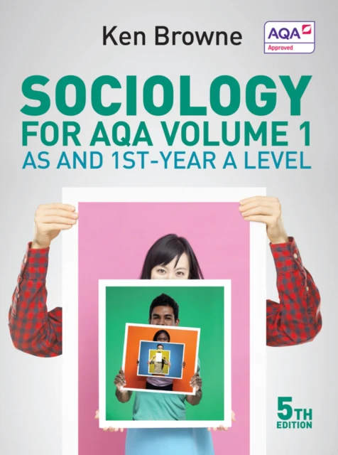 Sociology for AQA Volume 1